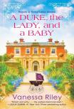 A Duke, The Lady, And A Baby