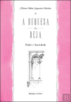 Bertrand.pt - A Duquesa de Beja