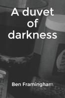 A Duvet Of Darkness