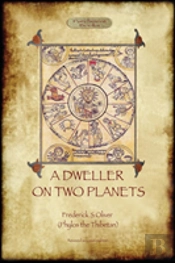 A Dweller On Two Planets