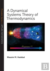 A Dynamical Systems Theory Of Thermodynamics