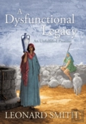 A Dysfunctional Legacy
