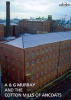 Bertrand.pt - A & G Murray And The Cotton Mills Of Ancoats
