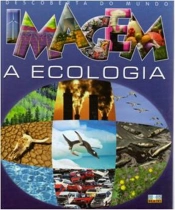 A Ecologia