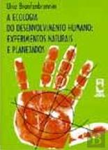 A Ecologia do Desenvolvimento Humano