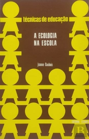 A Ecologia na Escola