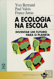 A Ecologia na Escola