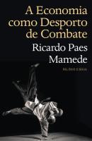 A Economia Como Desporto de Combate