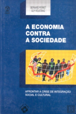 Bertrand.pt - A Economia Contra a Sociedade