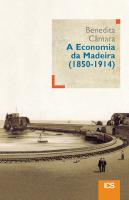 A Economia da Madeira (1850-1914)