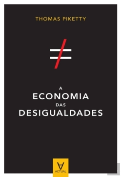 Bertrand.pt - A Economia Das Desigualdades