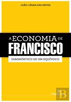 A Economia de Francisco 
