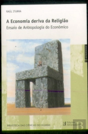 A Economia Deriva da Religião