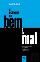 A Economia do Bem e do Mal