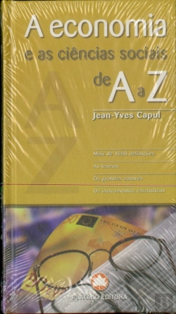 Bertrand.pt - A Economia e as Ciências Sociais de A a Z