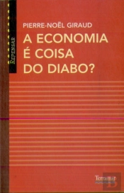 A Economia é Coisa do Diabo ?