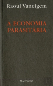 A Economia Parasitária