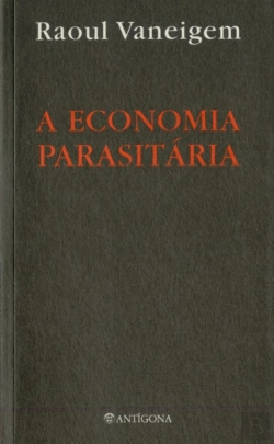 Bertrand.pt - A Economia Parasitária