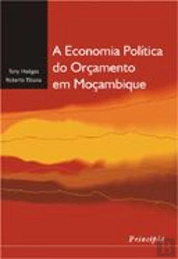 Bertrand.pt - A Economia Política do Orçamento em Moçambique