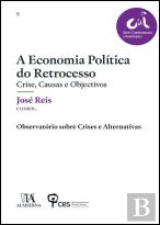 A Economia Política do Retrocesso