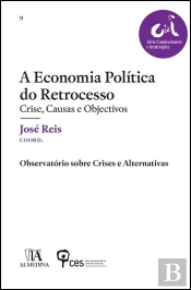A Economia Política do Retrocesso
