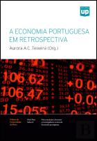 A Economia Portuguesa em Retrospectiva