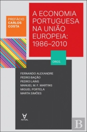 A Economia Portuguesa na União Europeia: 1986-2010