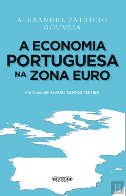 Bertrand.pt - A Economia Portuguesa na Zona Euro