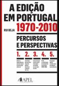 A Edição em Portugal 1970-2010
