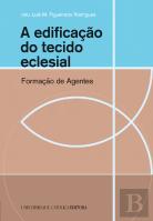 A Edificação do Tecido Eclesial