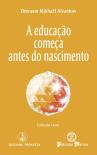 A Educação Começa Antes do Nascimento