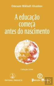A Educação Começa Antes do Nascimento