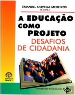 Bertrand.pt - A Educação Como Projecto
