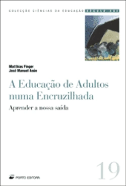 Bertrand.pt - A Educação de Adultos numa Encruzilhada