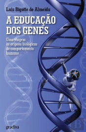 A Educação dos Genes