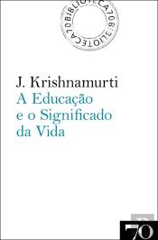 A Educação e o Significado da Vida