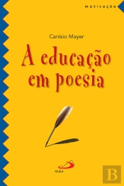 A Educação Em Poesia