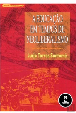 Bertrand.pt - A Educação em Tempos de Neoliberalismo