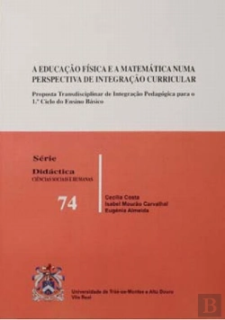 Bertrand.pt - A Educação Física e a Matemática Numa Perspectiva da Integração Curricular