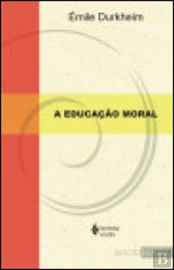 Bertrand.pt - A Educação Moral