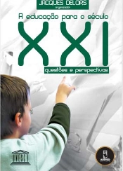 A Educação para o Século XXI