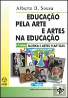 A Educação pela Arte e Artes na Educação - 3º Volume