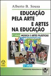 A Educação pela Arte e Artes na Educação - 3º Volume