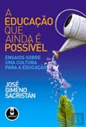 A educação que ainda é possível