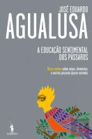 A Educação Sentimental dos Pássaros