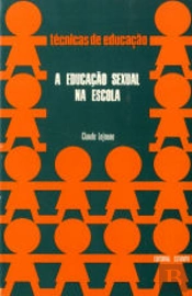 A Educação Sexual na Escola