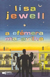 A Efémera Maravilha