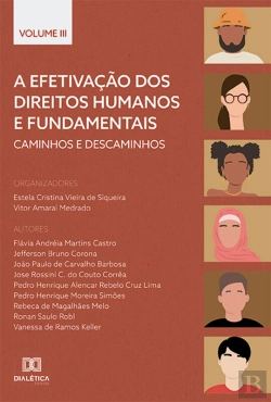 Bertrand.pt - A Efetivação Dos Direitos Humanos E Fundamentais