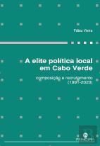 A Elite Política Local em Cabo Verde