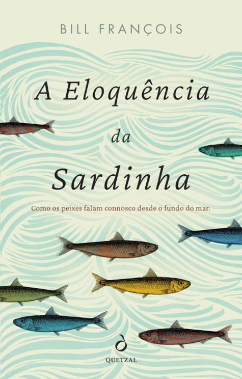 A Eloquência da Sardinha